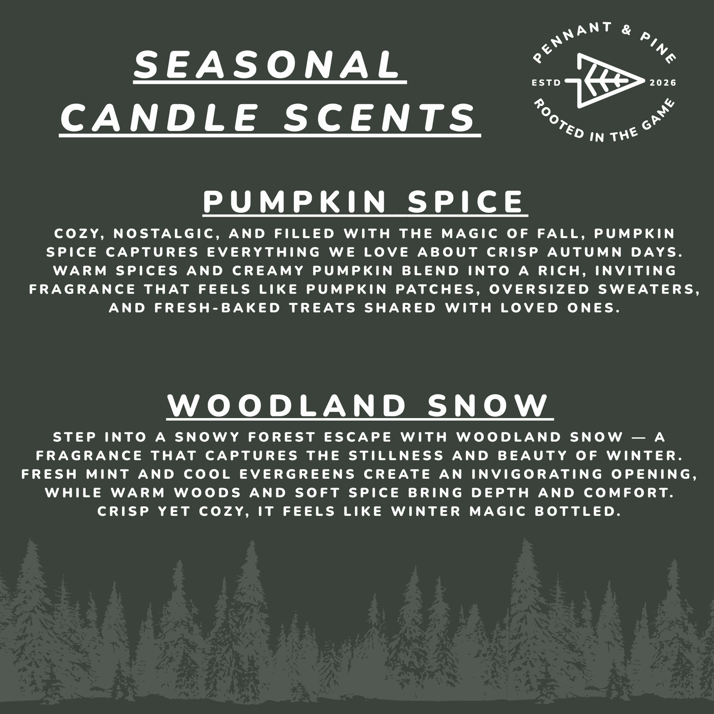Text description of seasonal candle scents with a forest background and Pennant & Pine logo.