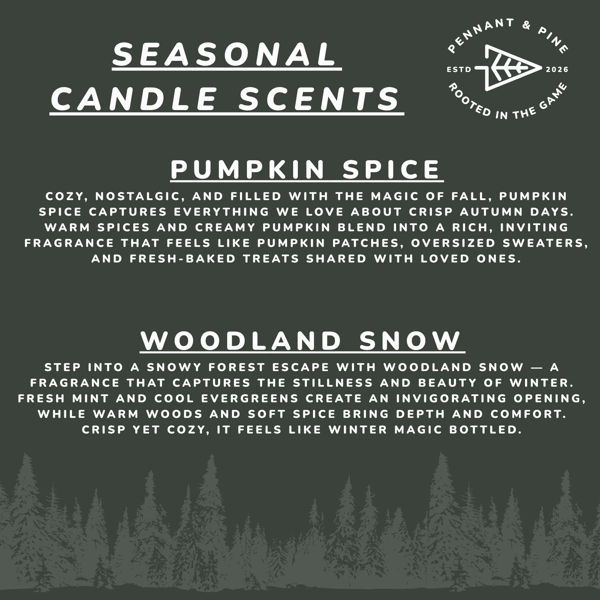 Text description of seasonal candle scents with a forest background and Pennant & Pine logo.